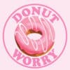Donut Worry T Shirt image
